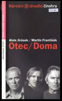 Alois Jirásek: Alois Jirásek, Otec