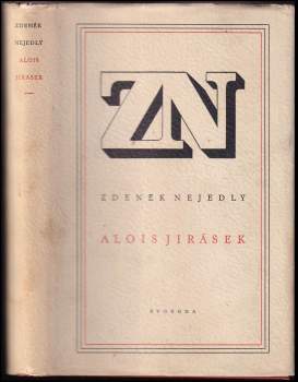 Zdeněk Nejedlý: Alois Jirásek