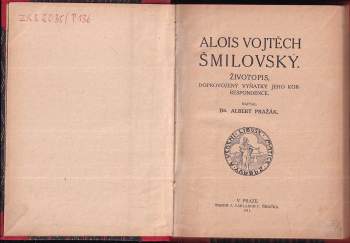 Alois Vojtěch Šmilovský: Alois Vojtěch Šmilovský