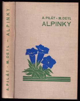 Albert Pilát: Alpinky