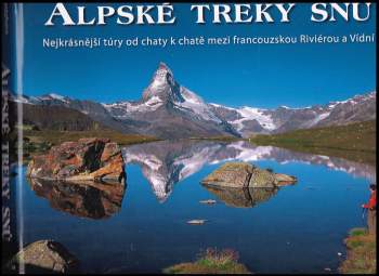 Alpské treky snů