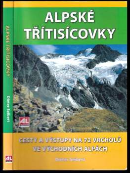 Dieter Seibert: Alpské třítisícovky