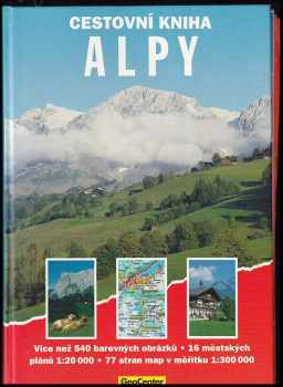 Alpy : Cestovní kniha (1996, GeoCenter International) - ID: 2103347