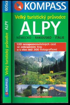Alpy: velký turistický průvodce