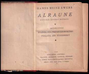 Hanns Heinz Ewers: Alraune - historie živoucí bytosti
