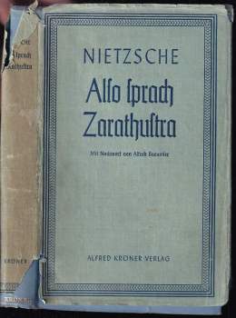 Nietzsche Friedrich: Also sprach Zarathustra - Tak pravil Zarathustra v NJ