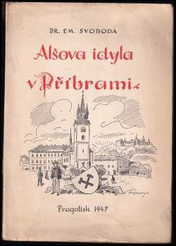 Alšova idyla v Příbrami