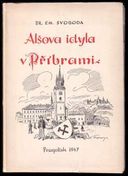 Alšova idyla v Příbrami