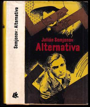 Julián Semjonov: Alternativa