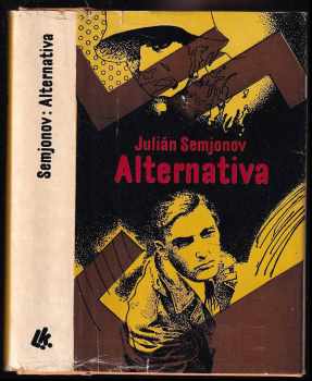 Julián Semjonov: Alternativa