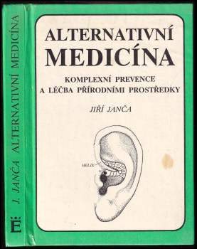 Jiří Janča: Alternativní medicína