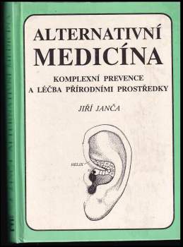 Jiří Janča: Alternativní medicína