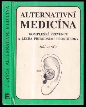 Jiří Janča: Alternativní medicína