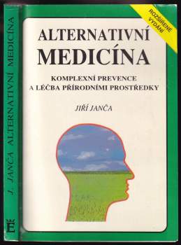 Jiří Janča: Alternativní medicína
