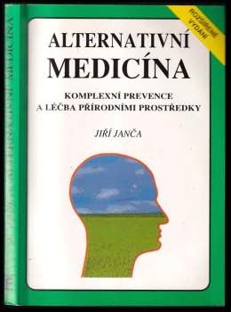 Jiří Janča: Alternativní medicína