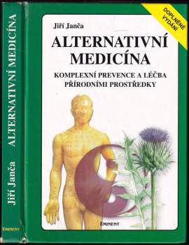 Jiří Janča: Alternativní medicína
