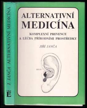 Jiří Janča: Alternativní medicína