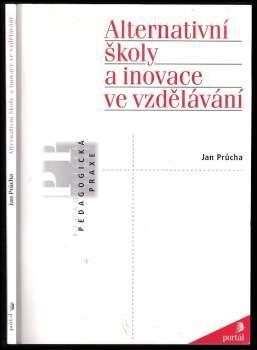 Jan Průcha: Alternativní školy a inovace ve vzdělávání