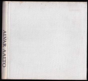 Leonardo Mosso: Alvar Aalto - Teokset 1918-1967