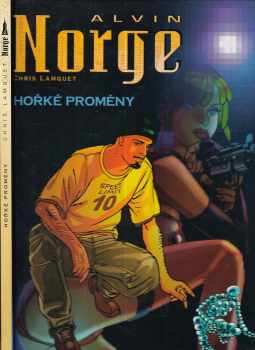 Chris Lamquet: Alvin Norge