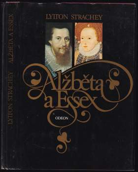 Alžběta a Essex : tragický příběh