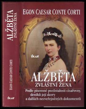 Egon Caesar Corti: Alžběta
