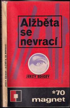 Jerzy Edigey: Alžběta se nevrací
