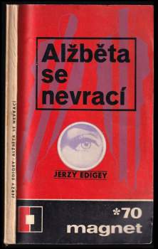 Jerzy Edigey: Alžběta se nevrací