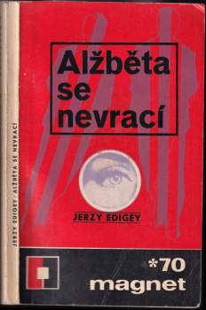 Jerzy Edigey: Alžběta se nevrací
