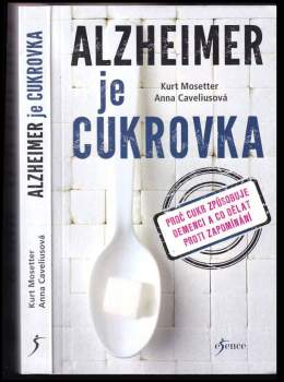 Andrea-Anna Cavelius: Alzheimer je cukrovka