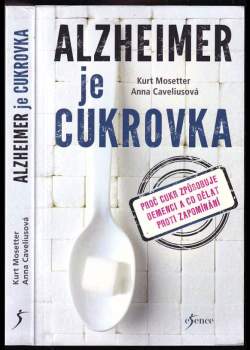 Andrea-Anna Cavelius: Alzheimer je cukrovka