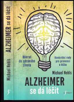 Alzheimer se dá léčit