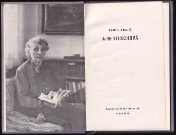 Karel Krejčí: A.M. Tilschová