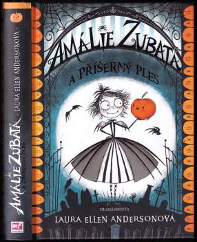 Laura Anderson: Amálie Zubatá a příšerný ples