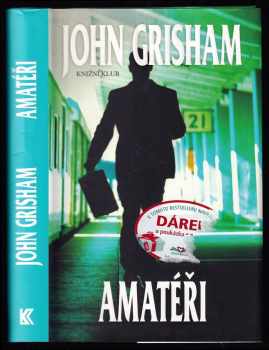 John Grisham: Amatéři