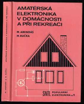 Amatérská elektronika v domácnosti a při rekreaci