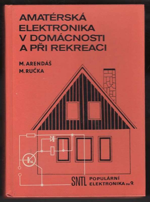Amatérská elektronika v domácnosti a při rekreaci I