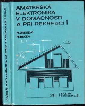 Amatérská elektronika v domácnosti a při rekreaci I