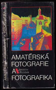 Amatérská fotografie a fotografika