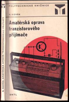 Amatérská oprava tranzistorového přijímače
