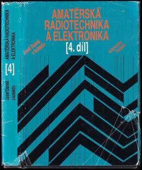 Josef Daneš: Amatérská radiotechnika a elektronika