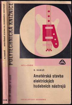 Amatérská stavba elektrických hudebních nástrojů