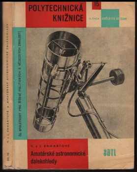 Josef Erhart: Amatérské astronomické dalekohledy