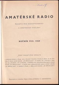 František Smolík: Amatérské radio 1959 - ročník VIII. - čísla 1 - 12 - KOMPLETNÍ ROČNÍK