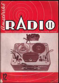 František Smolík: Amatérské radio 1965 - ročník XIV. - čísla 1 - 12 - KOMPLETNÍ ROČNÍK