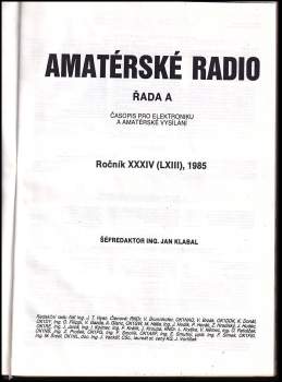 Jan Klabal: Amatérské radio 1989, řada A, ročník XXXIV. , čísla 1 - 12 (číslo 2 a 12 XEROXOVÁ KOPIE!)