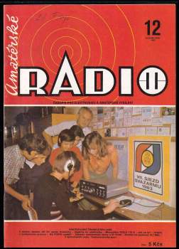Jan Klabal: Amatérské Radio - ročník XXXII. - čísla 1 - 12  - KOMPLETNÍ ROČNÍK + konstrukční příloha časopisu