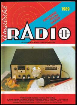 Jan Klabal: Amatérské Radio - ročník XXXVIII. - čísla 1 - 12  - KOMPLETNÍ ROČNÍK + Příloha 1989 a Konstrukční příloha časopisu 1989