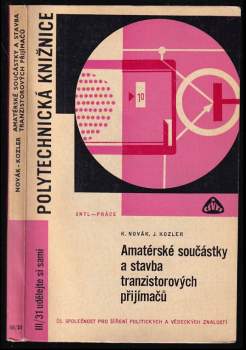 Amatérské součástky a stavba tranzistorových přijímačů