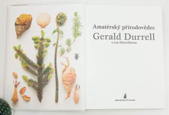 Gerald Malcolm Durrell: Amatérský přírodovědec